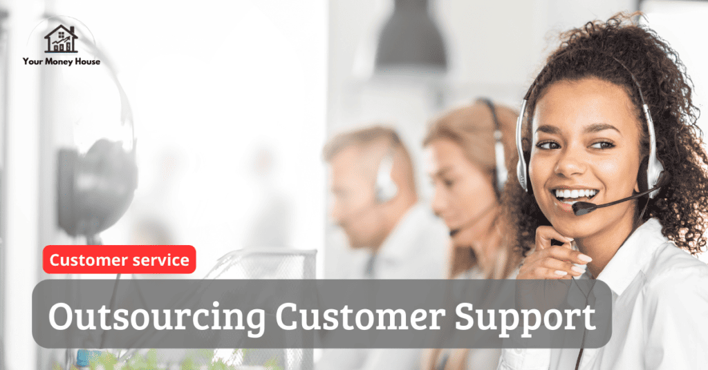 Outsourcing customer support in 2023