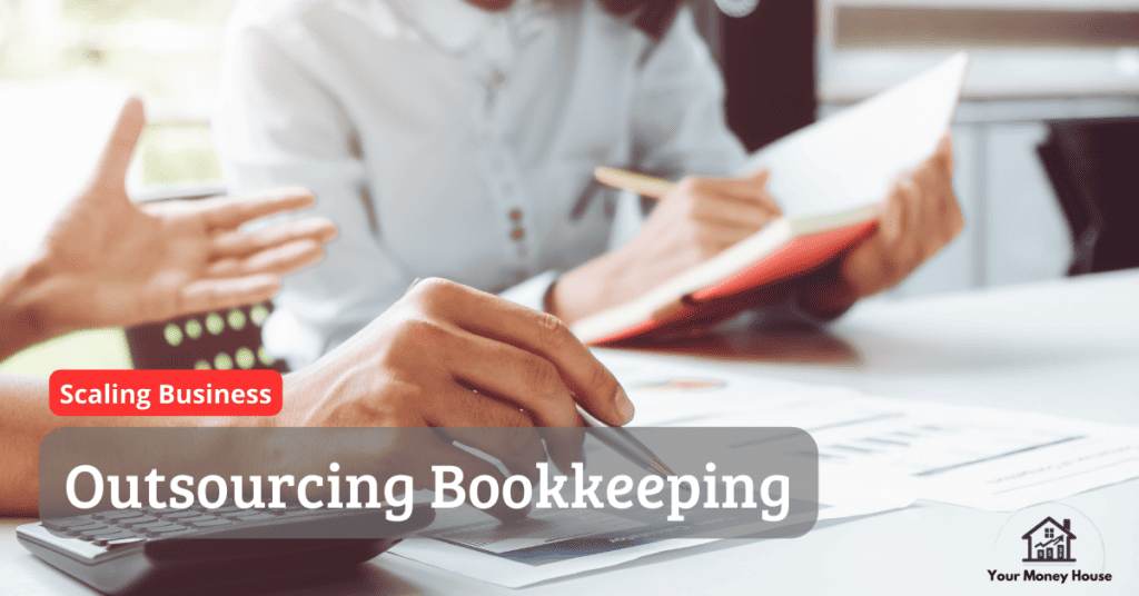 Outsourcing Bookkeeping for business